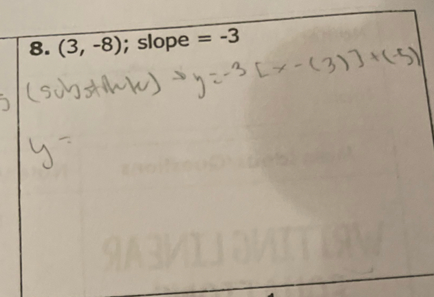 (3,-8); slope =-3