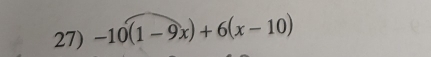 -10(1-9x)+6(x-10)