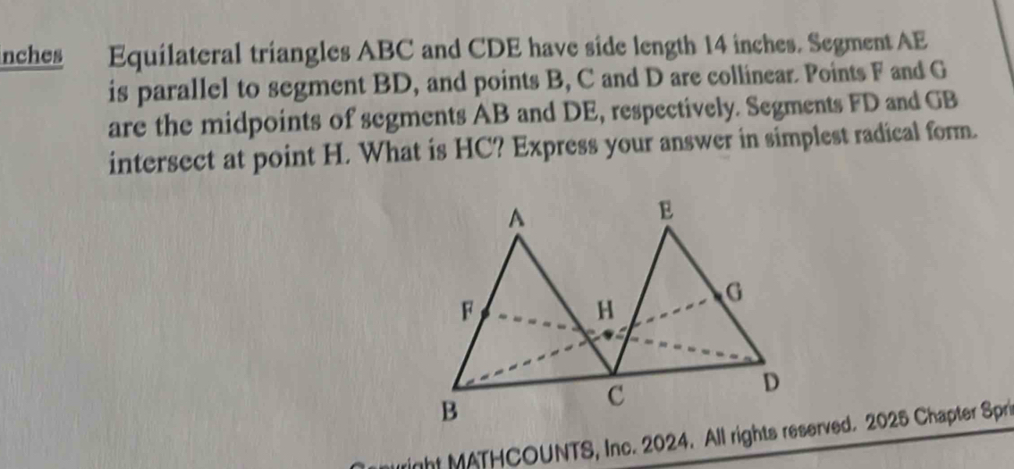 Solved: inches Equilateral triangles ABC and CDE have side length 14 ...