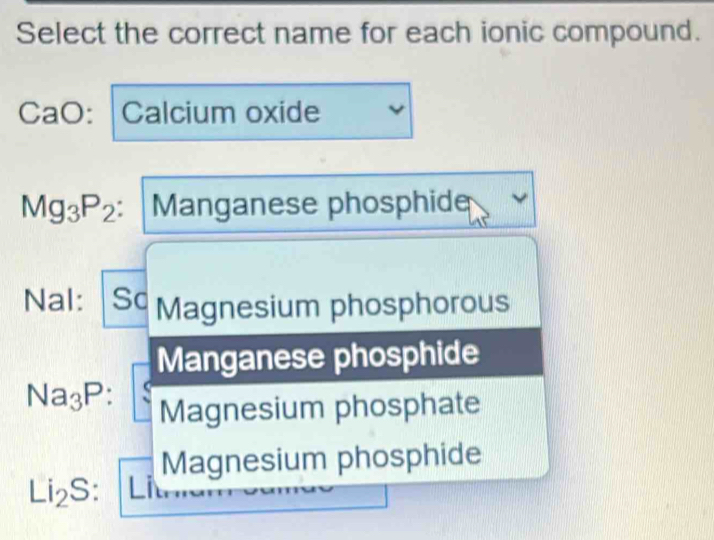 Solved: Select the correct name for each ionic compound. CaO: Calcium ...