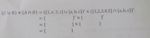 (C∪ B)* (A∩ B)=( 1,e,3,c ∪  a,b,c )'* ( 1,2,3,4,5 ∩  a,b,c )'
=  )'*  
=  *  
= 