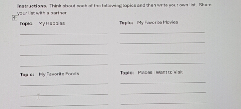 Solved: Instructions. Think about each of the following topics and then ...