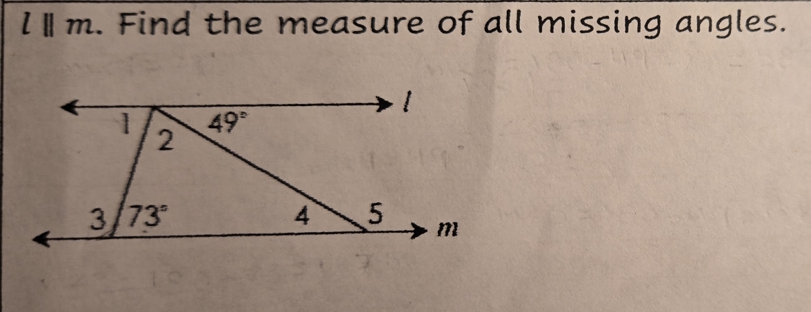 lⅡm. Find the measure of all missing angles.