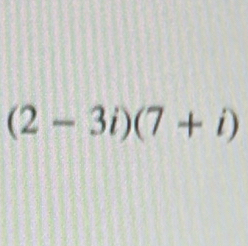 (2-3i)(7+i)