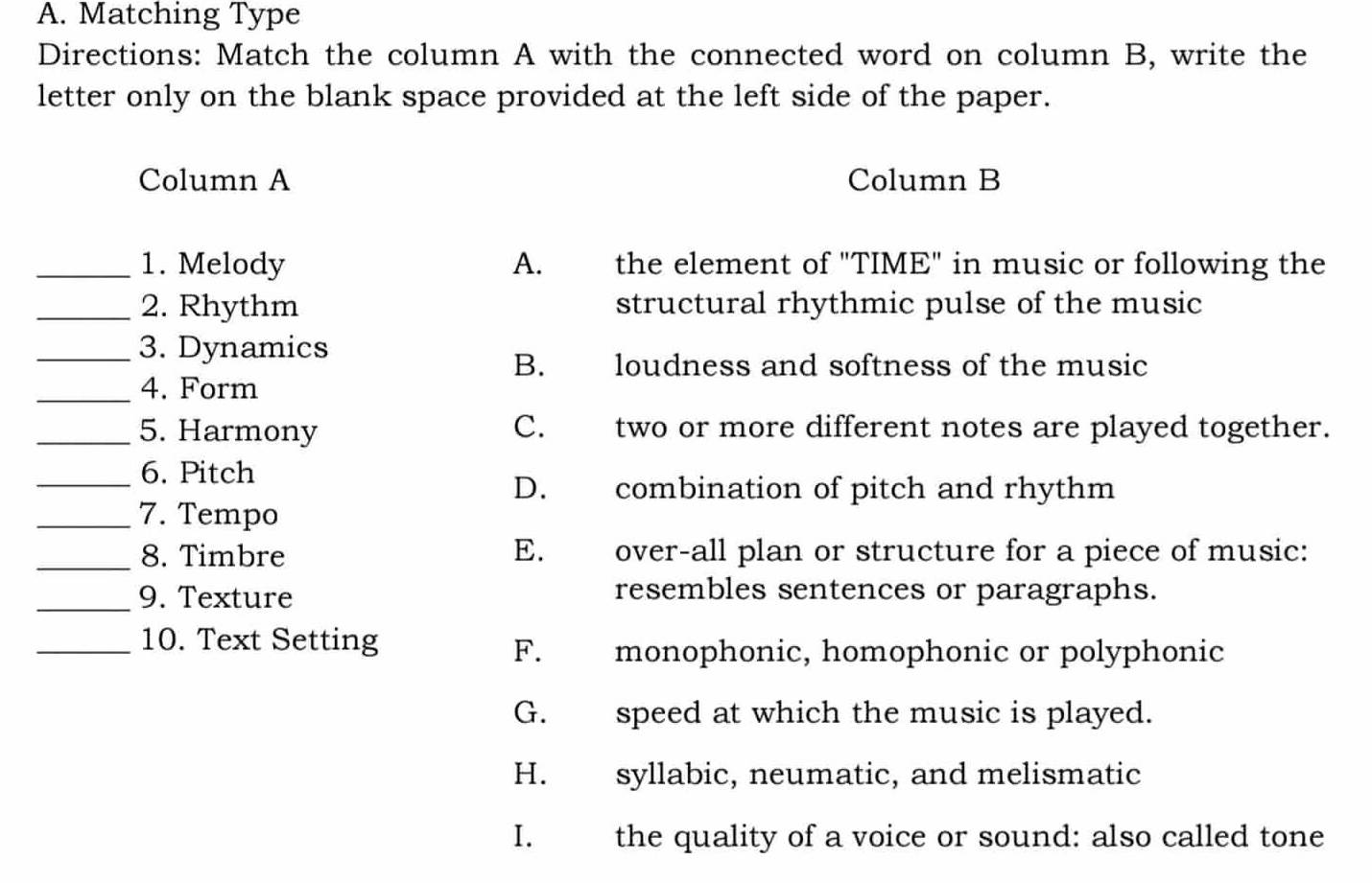 Solved: Matching Type Directions: Match the column A with the connected ...