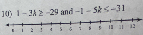 1-3k≥ -29 and -1-5k≤ -31