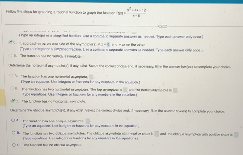 Solved: Follow the steps for graphing a rational function to graph the ...
