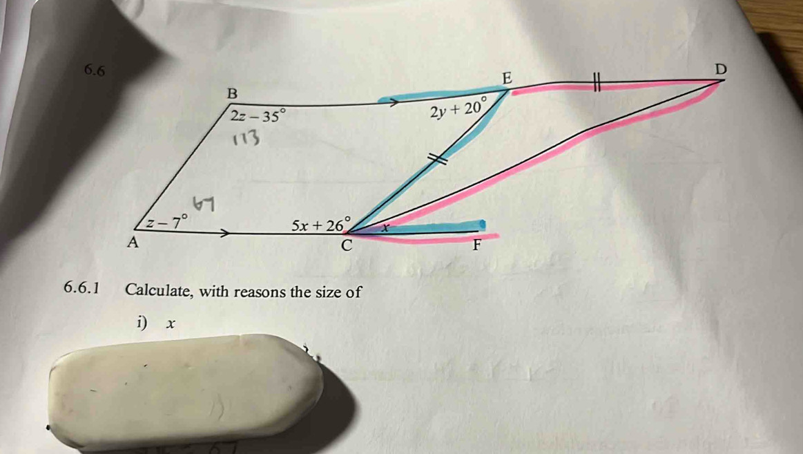 Calculate, with reasons the size of
i) x