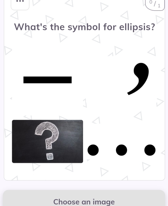 What's the symbol for ellipsis? 
Choose an image