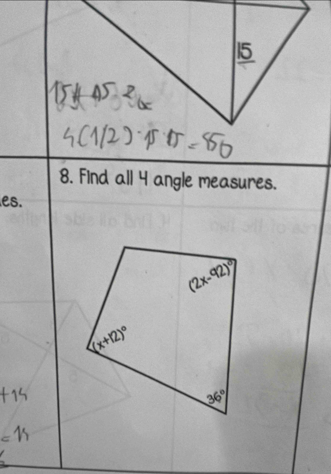 Find all 4 angle measures.
es.