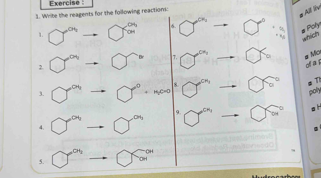 Write the reagents for the following reactions: 
Poly 
1. bigcirc^(CH_2) to bigcirc^(CH_3) 6. bigcirc CH_2
□°+beginarrayr c_14,endarray  a All liv 
which 
2. bigcirc^(CH_2)to bigcirc^(Br) 7. bigcirc^(CH_2) CH_2
bigcirc varepsilon I
# Mo 
of ap 
3. □^(CH_2)to □°+H_2C=0 8. bigcirc^(CH_2) 3 bigcirc c_c_1c_1 a Th 
poly 
4. bigcirc^(CH_2)to bigcirc^(CH_3)
9. bigcirc^(CH_2) bigcirc widehat (OH)^(cl) o h
5. bigcirc^(CH_2) bigcirc widehat OH
114