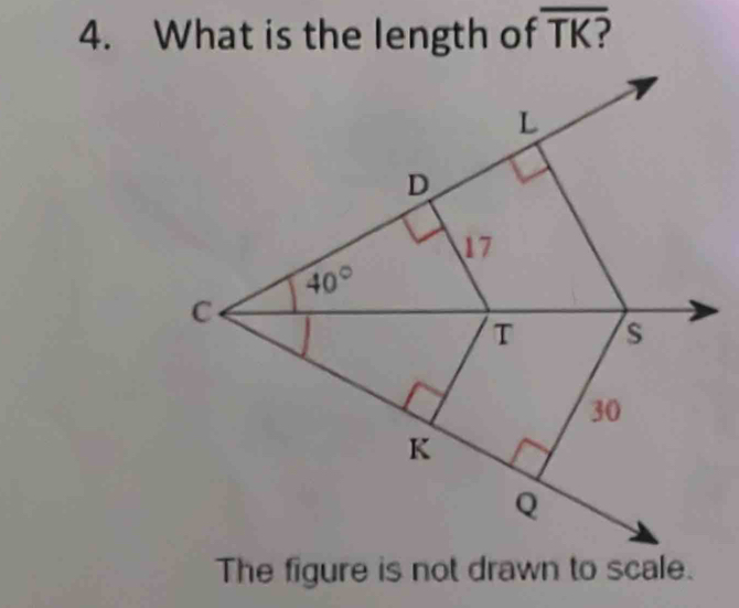 What is the length of overline TK?
The figure is not drawn to scale.