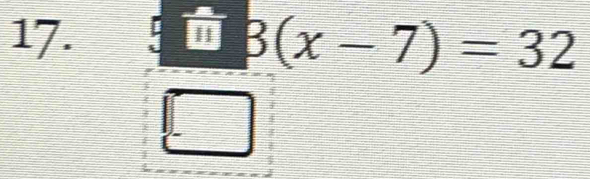 3(x-7)=32