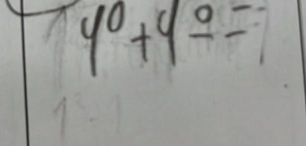 4^0+4^(_ 0)=
1^c-