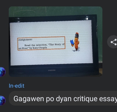 Assignment 
Read the selection, ''The Story of 
an Hour" by Kate Chopin 
SM3# 
In-edit 
Gagawen po dyan critique essay