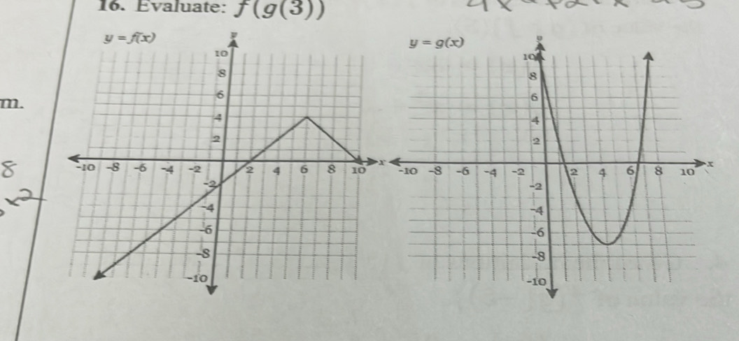 Evaluate: f(g(3))
m.