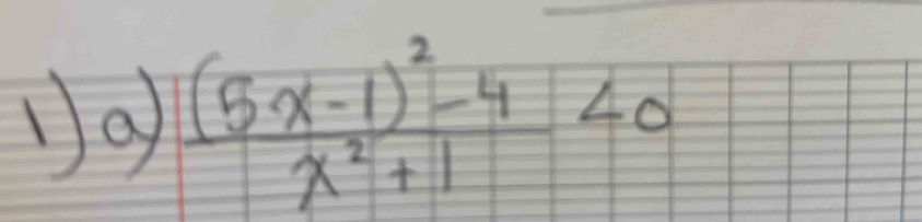 frac (5x-1)^2-4x^2+1<0</tex>