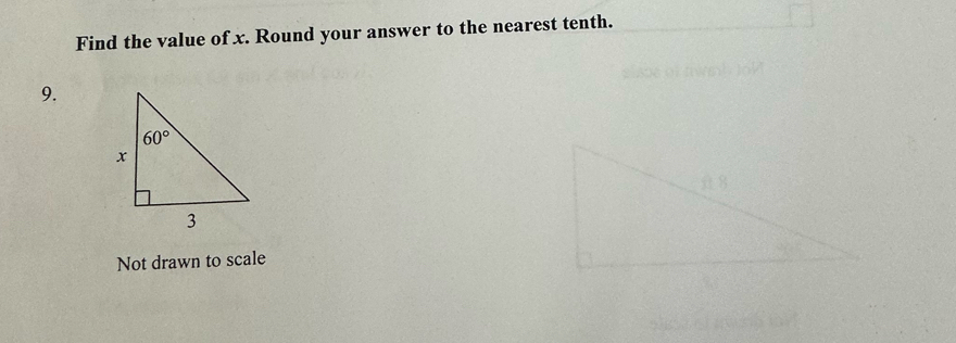 Find the value of x. Round your answer to the nearest tenth.
9.
Not drawn to scale