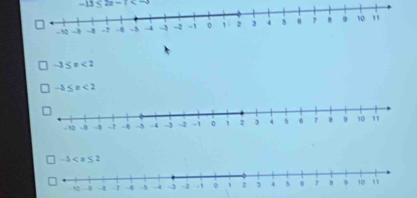 z-i
-3≤ x<2</tex>
-5≤ x<2</tex>