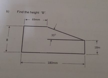 Find the height “B”.