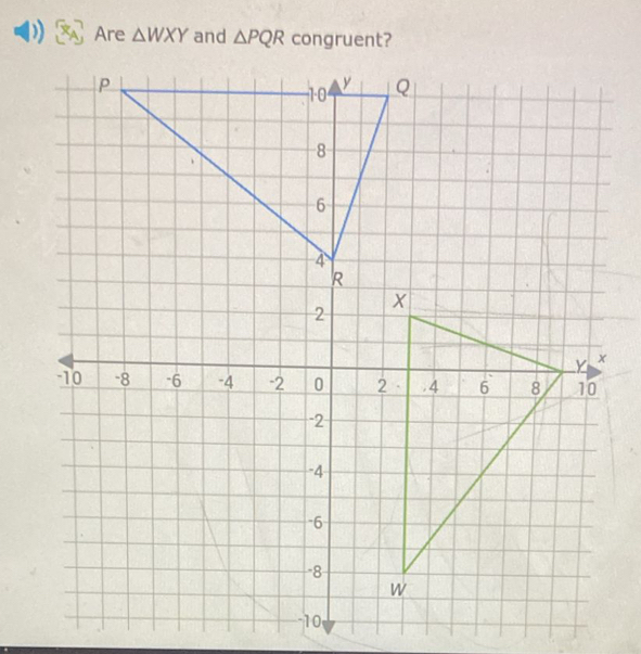 Are △ WXY and △ PQR