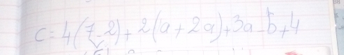 c=4(7-2)+2(a+2a)+3a-b+4