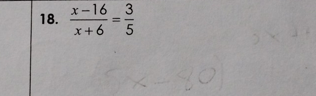  (x-16)/x+6 = 3/5 