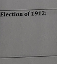 Election of 1912: