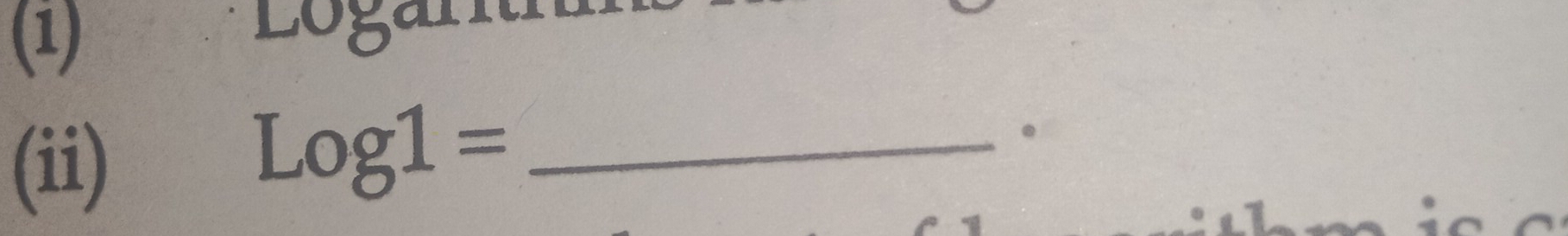 (1) 
(ii)
Log1= _ 
。