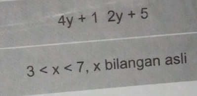 4y+12y+5
3 , x bilangan asli