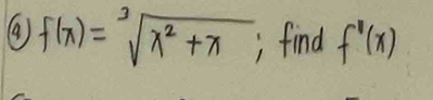 (9 ) f(x)=sqrt[3](x^2+x); find f''(x)