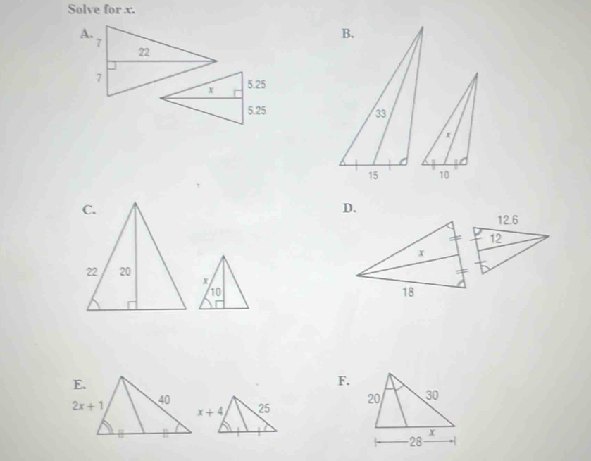 Solve for x.
 
D.
F.