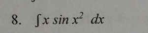 ∈t xsin x^2dx