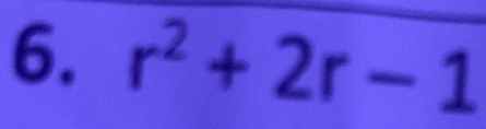 r^2+2r-1