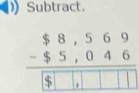 Subtract.
3º º.°