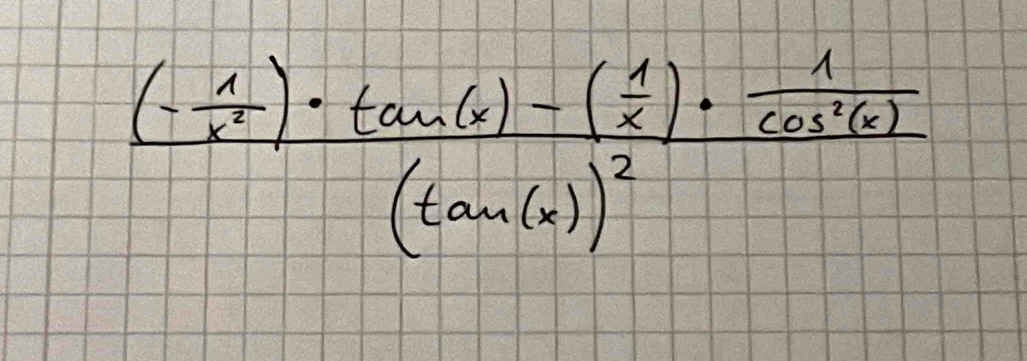 frac (- 1/x^2 )· tan 6x)-( 1/x )+ 1/cos^2(x) (tan (x))^2