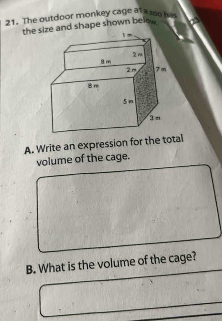 Solved: The outdoor monkey cage at a zoo has the ize and shape shown ...