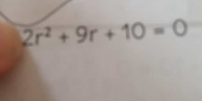 2r^2+9r+10=0