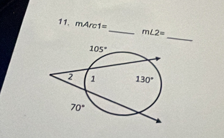 mArc1= _ m∠ 2=
_