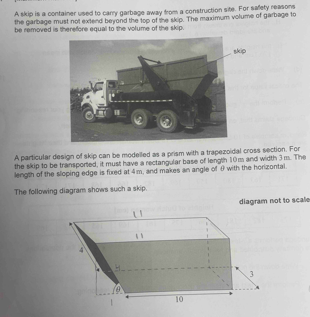 Solved: A skip is a container used to carry garbage away from a ...
