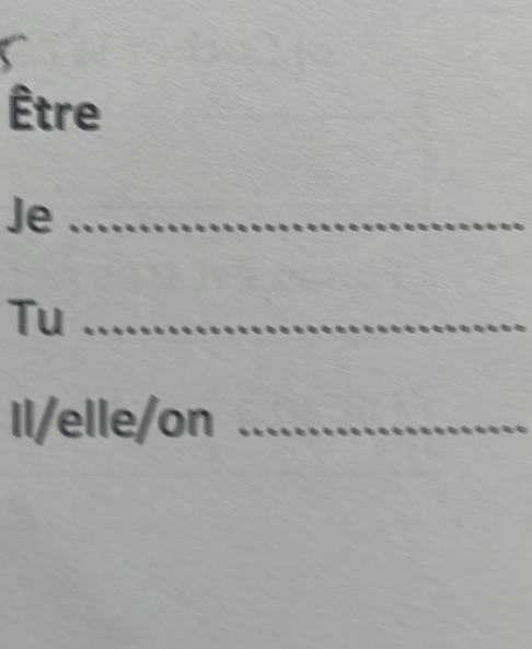 Résolu :Être Je_ Tu_ ll/elle/on_