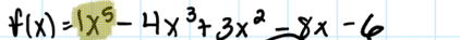 f(x)=1x^5-4x^3+3x^2=8x-6