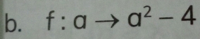 f:ato a^2-4