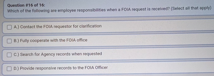 Solved: of 16: Which of the following are employee responsibilities ...