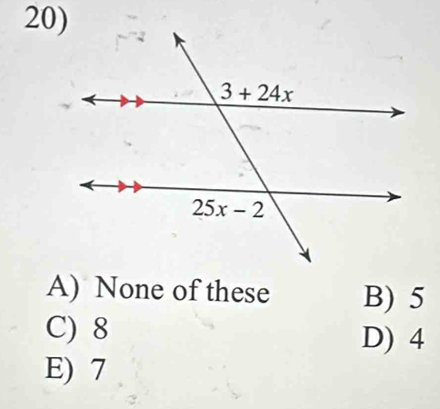 A) None of these B) 5
C) 8
D) 4
E) 7