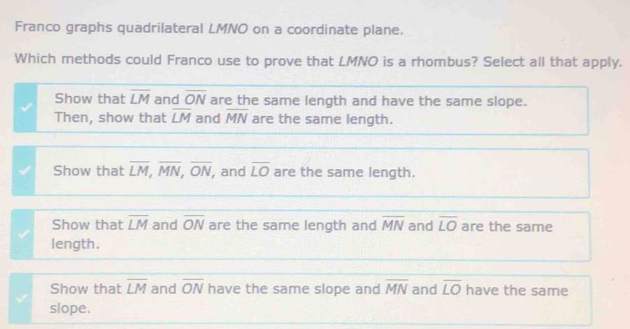 Solved: Franco graphs quadrilateral LMNO on a coordinate plane. Which ...