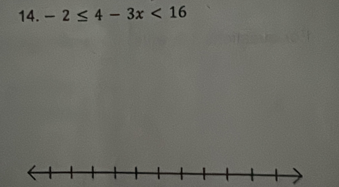 -2≤ 4-3x<16</tex>