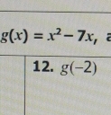 g(x)=x^2-7x