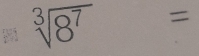 sqrt[3](8^7) =