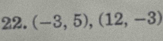 (-3,5), (12,-3)